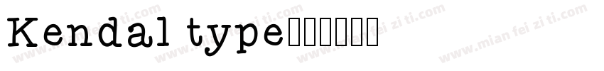 Kendal type字体转换